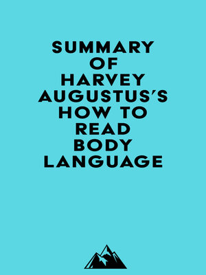 cover image of Summary of Harvey Augustus's How to Read Body Language
